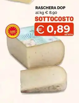 Mercatò Big Raschera Dop offerta
