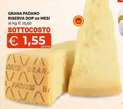 Mercatò Big Grana Padano Riserva DOP 20 mesi offerta