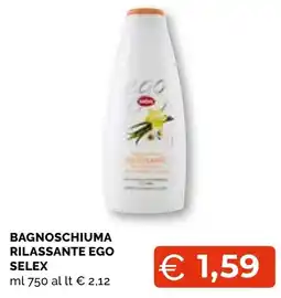 Mercatò Big Bagnoschiuma rilassante ego selex offerta