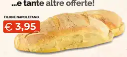 Mercatò Big Filone napoletano offerta