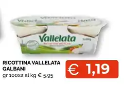 Mercatò Big Ricottina Vvallelata Galbani offerta
