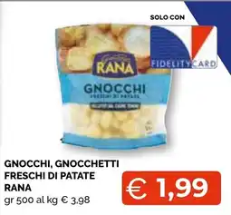 Mercatò Big Gnocchi, gnocchetti freschi di patate Rana offerta
