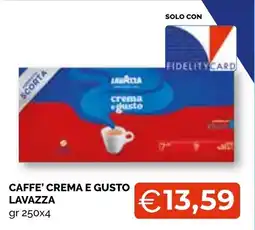 Mercatò Big Caffè' Crema e Gusto Lavazza offerta