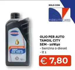 Mercatò Big Olio per auto Tamoil City offerta