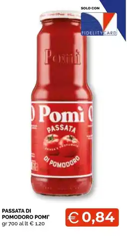 Mercatò Big Passata di pomodoro Pomi' offerta