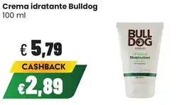 Coop famiglia cooperativa Crema idratante Bulldog offerta