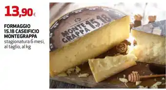 Formaggio 15.18 Caseificio Montegrappa