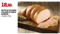 Extracoop Pettro di tacchino italiano al miele Gardani offerta