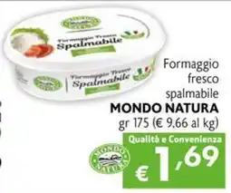 Maxi Supermercati Formaggio fresco spalmabile Mondo Natura offerta