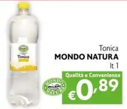 Maxi Supermercati Tonica Mondo Natura offerta