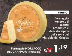 Maxi Supermercati Formaggio Morlacco del Grappa offerta
