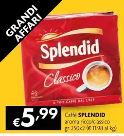 Maxi Supermercati Caffè Splendid Classico offerta