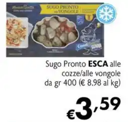 Maxi Supermercati Sugo Pronto ESCA alle cozze/alle vongole offerta