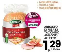 Interspar Arrosto di fesa di tacchino Amadori offerta