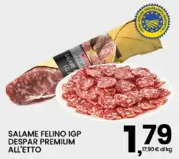 Interspar Salame Felino IGP Despar Premium offerta