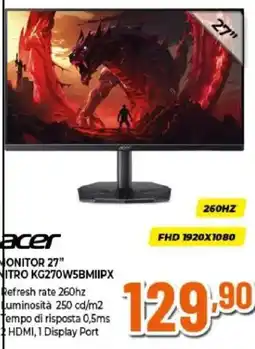 Expert Acer monitor 27" Nitro KG270W5BMIIPX offerta