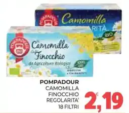 Eté Pompadour camomilla finocchio regolarità offerta