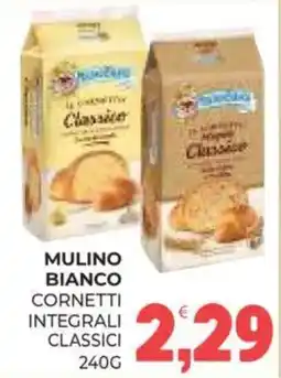 Eté Mulino Bianco Cornetti Integrali Classici offerta