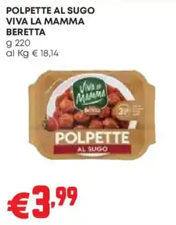 Pam Polpette al sugo Viva la mamma Beretta offerta