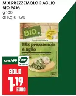 Pam Mix prezzemolo e aglio Bio Pam offerta