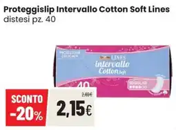 Coop Trentino Proteggislip Intervallo Cotton Soft Lines offerta