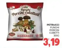 Eté Petrucci funghi porcini cubettati offerta