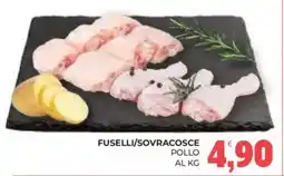 Eté Fuselli/Sovracosce Pollo offerta