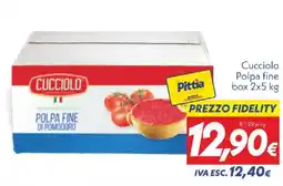 Iper Super Conveniente Polpa fine di pomodoro Cucciolo offerta