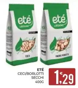 Eté Eté Ceci/Borlotti Secchi offerta