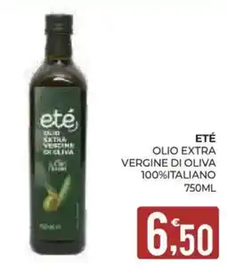Eté Eté olio extra vergine di oliva offerta