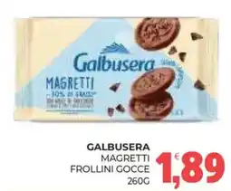 Eté Galbusera magretti frollini gocce offerta