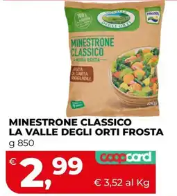 Coop Master Alleanza 3.0 Minestrone classico La Valle degli Orti Frost offerta