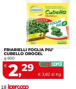 Coop Master Alleanza 3.0 Friarielli foglia piu' cubello orogel offerta