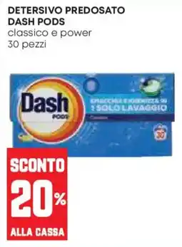 Pam Detersivo predosato Dash Pods classico e power offerta