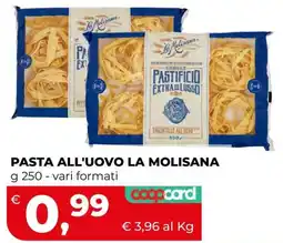 Coop Master Alleanza 3.0 Pasta all'uovo La Molisana offerta