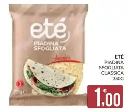 Eté Eté piadina sfogliata classica offerta