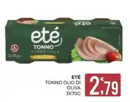 Eté Eté tonno olio di oliva offerta