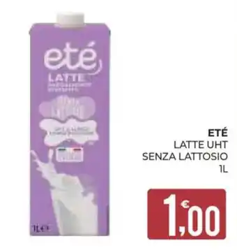 Eté latte uht senza lattosio