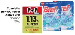Coop Trentino Tavoletta per WC Power Active Bref Oceano offerta