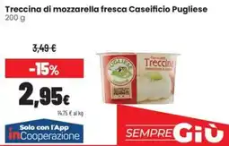 Coop Trentino Treccina di mozzarella fresca Caseificio Pugliese offerta