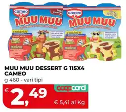 Coop Master Alleanza 3.0 Muu Muu dessert Cameo offerta