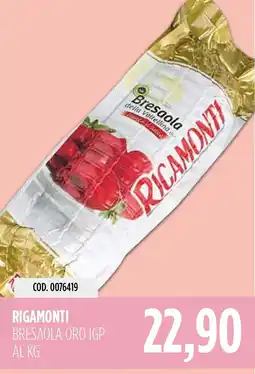 Carico Cash & Carry Bresaola Oro IGP Rigamonti offerta