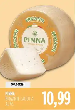 Carico Cash & Carry Pinna Brigante Caciotta offerta