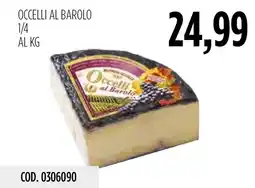 Carico Cash & Carry Occhelli al Barolo offerta