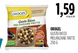 Carico Cash & Carry Orogel gusto ricco melanzane fritte offerta