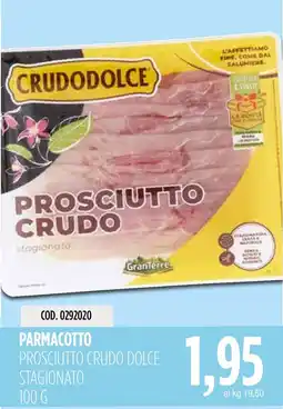 Carico Cash & Carry Prosciutto crudo dolce stagionato GranTerre offerta