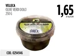 Carico Cash & Carry Velleca olive verdi dolci offerta