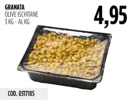 Carico Cash & Carry Olive ischitane Granata offerta