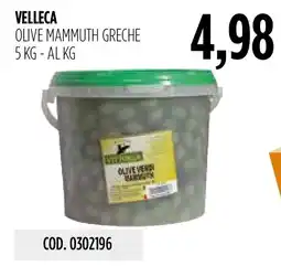 Carico Cash & Carry Olive Mammuth Greche offerta