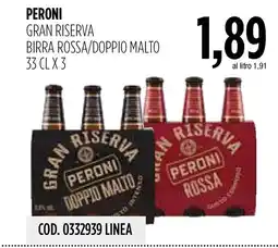 Carico Cash & Carry Peroni Gran Riserva Birra Rossa/Doppio Malto offerta
